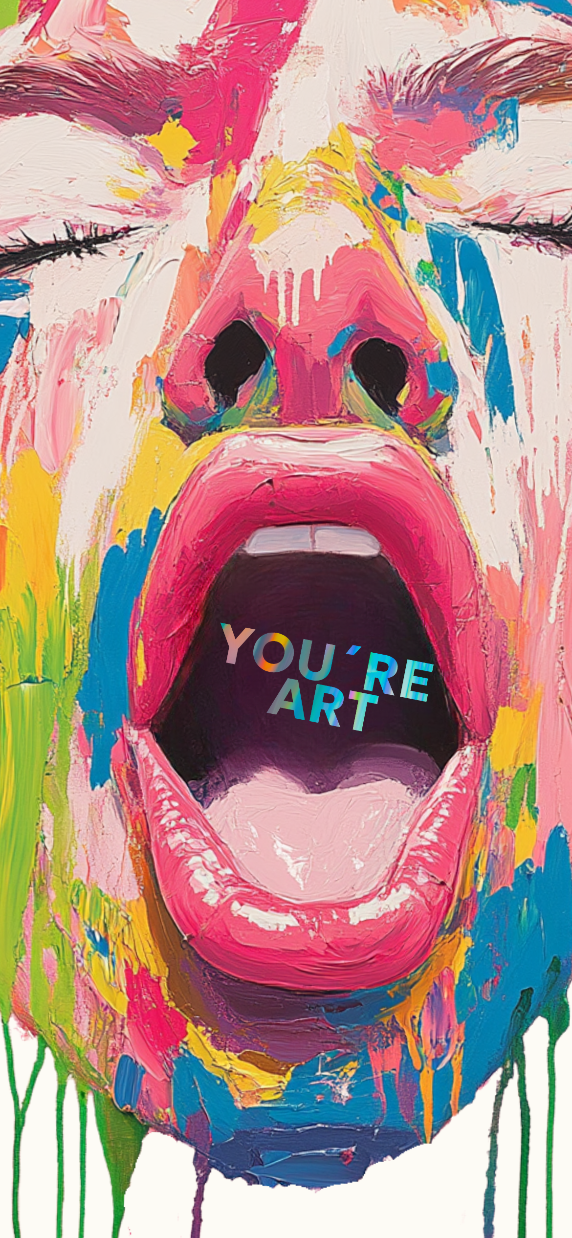 “You’re the Art”- Digital Wallpaper