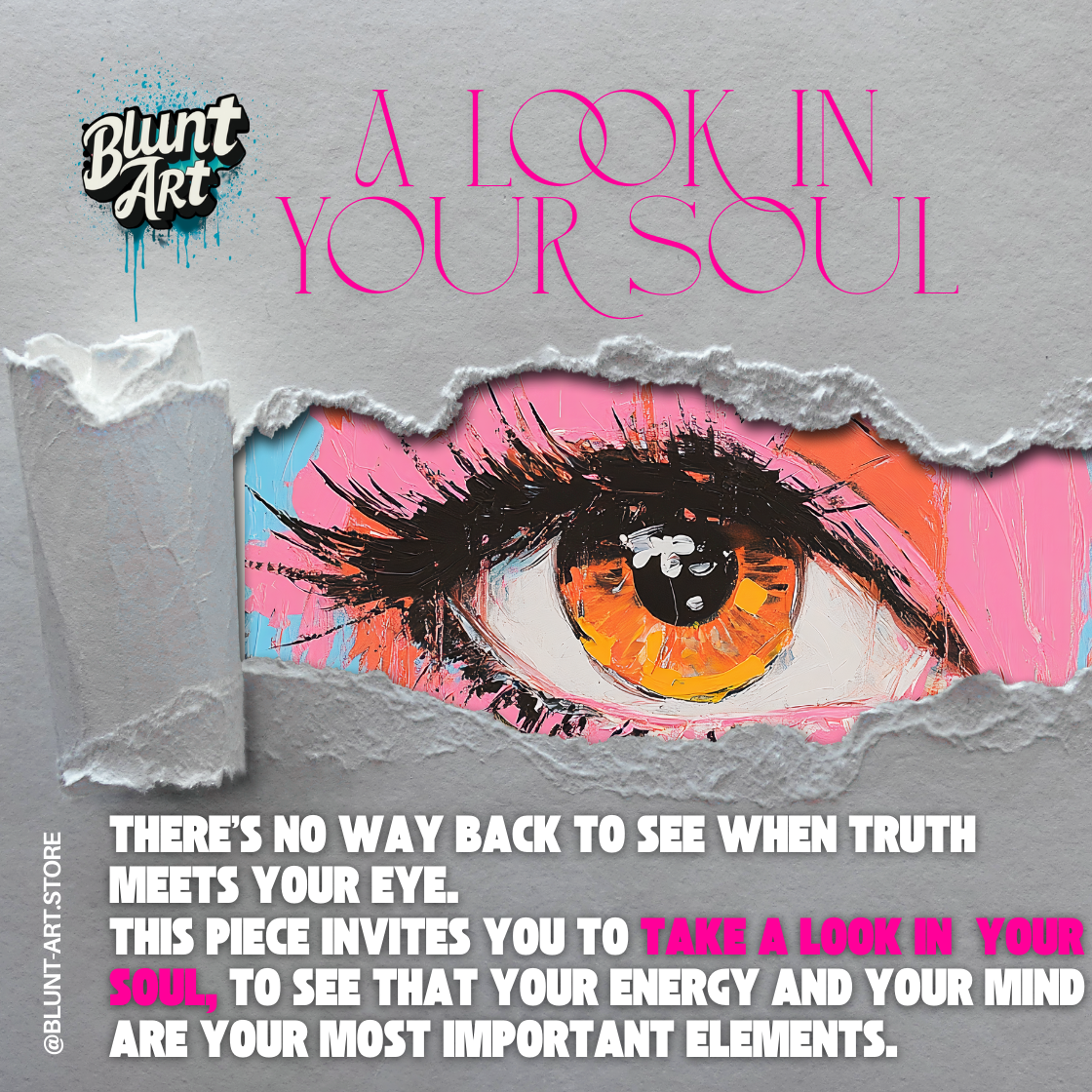 “A Look In Your Soul”- Digital Print